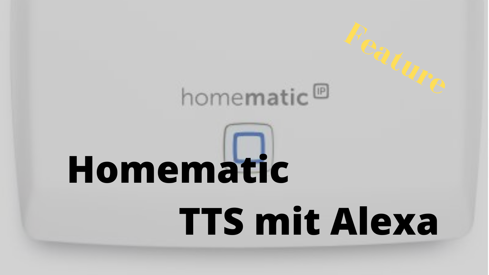 Homematic: TTS mit Alexa