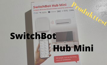 Produkttest: SwitchBot Hub Mini